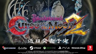 【公式】Bloodstained Curse of the Moon 2 紹介映像 [upl. by Mackay]