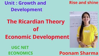 The Ricardian Theory of Economic Development Growth and Development  UGC NETJRF ECONOMICS [upl. by Sacken]