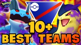 10 BEST TEAMS for Great League in GO Battle League  Pokemon GO PvP [upl. by Yelkcub37]