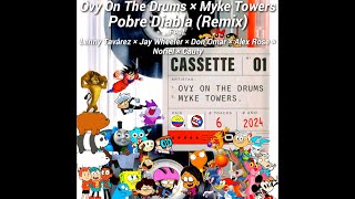 Ovy On The Drums Myke Towers  Pobre Diabla Remix Ft Lenny Tavárez Jay Wheeler Don Omar Al [upl. by Onitnas]