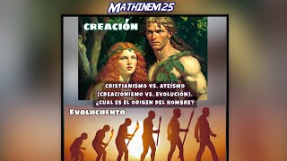 Cristianismo vs AteísmoCreacionismo vs Evolución¿cual es el origen del hombre [upl. by Stacey]