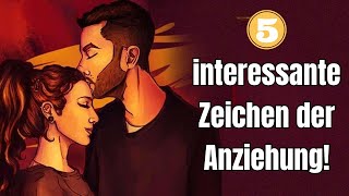 5 geheimnisvolle Zeichen der Anziehung [upl. by Ynatterb]