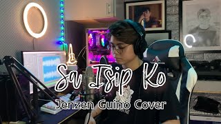 Sa Isip Ko Jenzen Guino Cover [upl. by Drawyah]