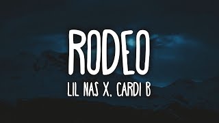 Lil Nas X  Rodeo ft Cardi B Clean  Lyrics [upl. by Ruzich]