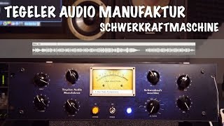 Tegeler Audio Manufaktur Schwerkraftmaschine  Sound Samples  Mix Bass Guitars Drums amp Vocals [upl. by Menedez382]