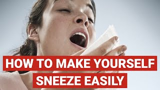 How To Make Yourself Sneeze Easily [upl. by Nrol317]