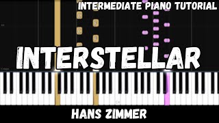 Hans Zimmer  Interstellar Main Theme Intermediate Piano Tutorial [upl. by Rochkind216]