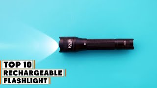 Best Rechargeable Flashlights in 2024 Top 10 Picks [upl. by Onaimad]