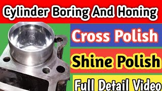 Cylinder Boring And Honing  Cross Honing vs Shine polish [upl. by Zea]