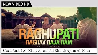 Raghupati Raghav Raja Ram  Instrumental  Ustad Amjad Ali Khan Amaan Ali amp Ayaan Ali Bangash [upl. by Bowlds]