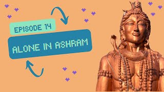 The Shocking Truth About Manifesting Your Needs  Episode 14  Alone in Ashram in Nepal  SoloTravel [upl. by Sumerlin704]