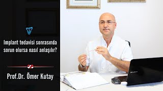 İmplant diş tedavisi sonrasında bir sorun olursa nasıl anlaşılır [upl. by Acirederf31]