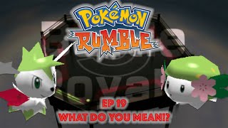 Pokemon Rumble EP 19  WHAT DO YOU MEAN [upl. by Merfe]