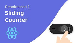 Sliding Counter Animation in React Native Reanimated 2 [upl. by Kcirredal]