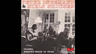 Peter Ingemann amp Niels Skousen Isabel 1971 [upl. by Charmane]