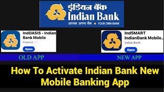 How To Activate Indian Bank New App  How To Re Register Indian Bank App  Activate Indian Bank App [upl. by Lebazi]