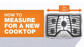 How to Measure for a New Cooktop [upl. by Twyla]