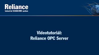 Reliance OPC Server CZ [upl. by Yblek]