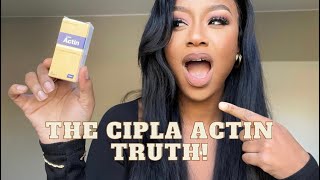 THE TRUTH ABOUT CIPLA ACTIN PILLS  South African YouTuber [upl. by Calderon]