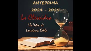 La Clessidra 20242025 Anteprima [upl. by Anabahs]