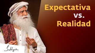 ¿Cómo lidiar con las expectativas NO cumplidas  Sadhguru [upl. by Banna516]