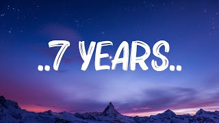 Lukas Graham 7 YearsLyrics 🍀Lyrics Video [upl. by Traweek111]