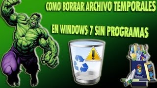 Como Borrar Archivos Temporales De Windows 7 Sin Programas [upl. by Swisher628]