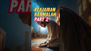 Keajaiban Lafadz Basmalah  PART 2 feedshorts islamic dakwah [upl. by Lada]