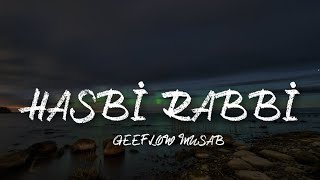 Geeflow Musab  Hasbi Rabbi LyricsSözleri [upl. by Retha]