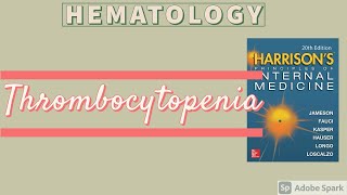 THROMBOCYTOPENIA  Causes  Approach  Treatment  Harrison [upl. by Ahtekal]