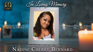 Celebrating The Life of Nadine Cherry Bernard [upl. by Eliott813]