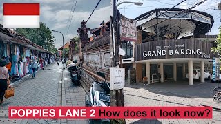 Experience Poppies Lane 2 in 2023  Kuta Walking Tour  Bali Indonesia 🇮🇩 [upl. by Joeann]