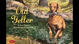 Old Yeller By FredGipson Read Aloud [upl. by Bomke]