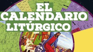 El Calendario Litúrgico  Lente Católico [upl. by Annekcm528]