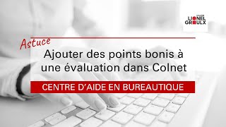 Astuce  Ajouter des points bonis à une évaluation dans Colnet [upl. by Perretta]