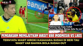 TAK INGIN IKUT DI SANGSI  WASIT VAR AHIRNYA JUJUR WASIT HIROKI KASAHARA SENGAJA CURANGI INDONESIA [upl. by Alohs535]