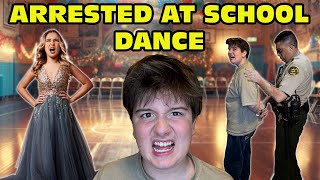 Kid Gets ARRESTED At His School Dance While On A DATE Original [upl. by Sitnik512]