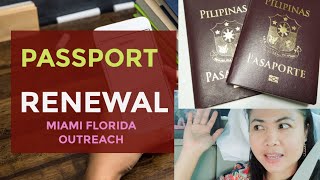 PHILIPPINE PASSPORT RENEWALMIAMI FLORIDA OUTREACH PROGRAM [upl. by Annim]