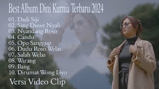 Full Album Dini Kurnia Terbaru 2024  Dadi SijiNyandang RosoCandu  Lagu Banyuwangi [upl. by Neile]