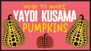 How to paint Yayoi Kusama´s Pumpkins Easy Art Tutorial [upl. by Canotas]