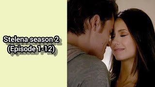 Stelena season 2 Episode 112 [upl. by Cissy]