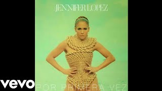 Jennifer Lopez  Mírate  Official Audio [upl. by Fulbright]