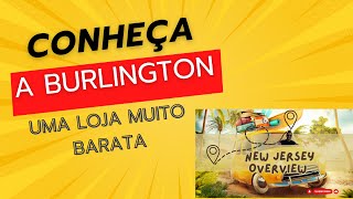 Conheça a Burlington em NJ [upl. by Nitsed]