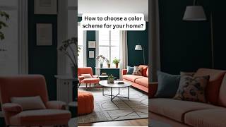 How to choose a color scheme for your home [upl. by Buiron567]