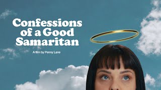 Confessions of a Good Samaritan  Trailer [upl. by Assenahs]