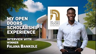 MY OPEN DOORS SCHOLARSHIP EXPERIENCE  INTERVIEW WITH WINNER FALANA BANKOLE [upl. by Ranique]