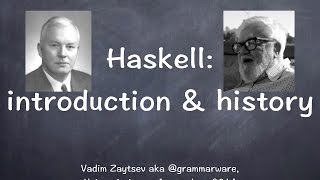 Introduction to Haskell and its history [upl. by Cleo]