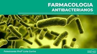 Farmacologia  Antibacterianos [upl. by Estas]