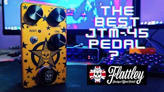 The BEST JTM45 Overdrive  Flattley FX Plexstar Overdrive Review [upl. by Anelad578]