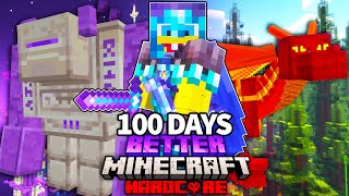 I Survived 100 Days In BETTER MINECRAFT HARDCORE 1201 [upl. by Anier606]